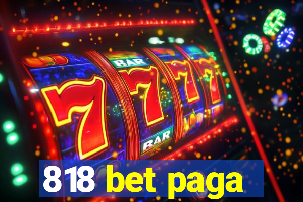 818 bet paga